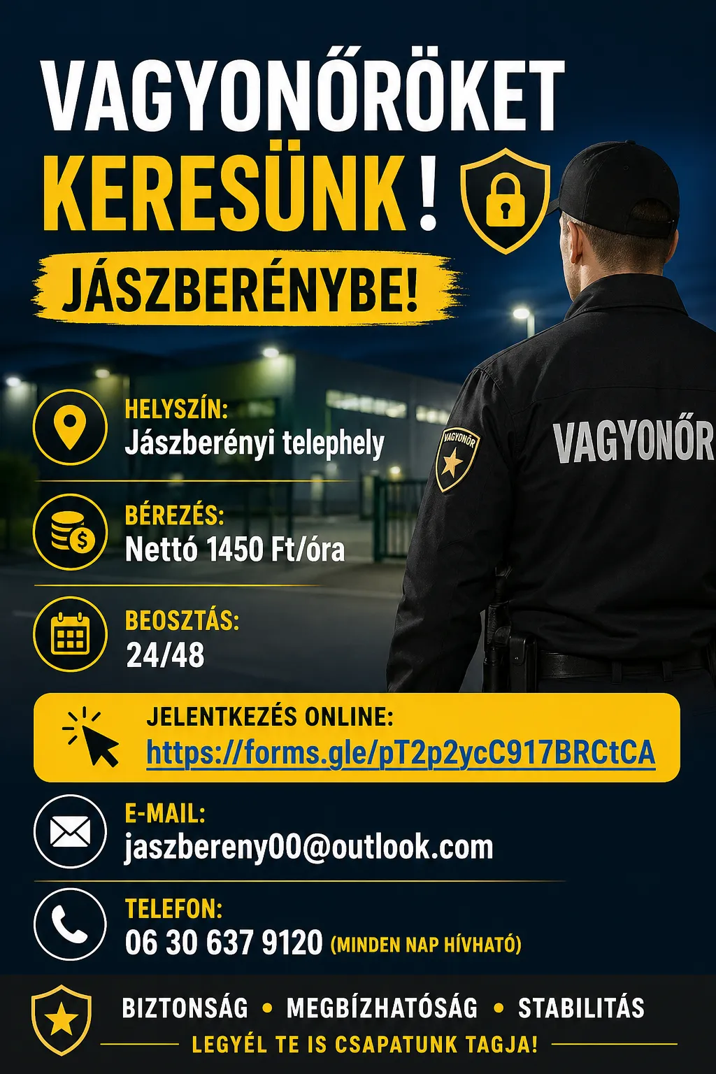 Vagyonőröket keresünk Jászberényben lévő telephelyre,24 órás szolgálatra.